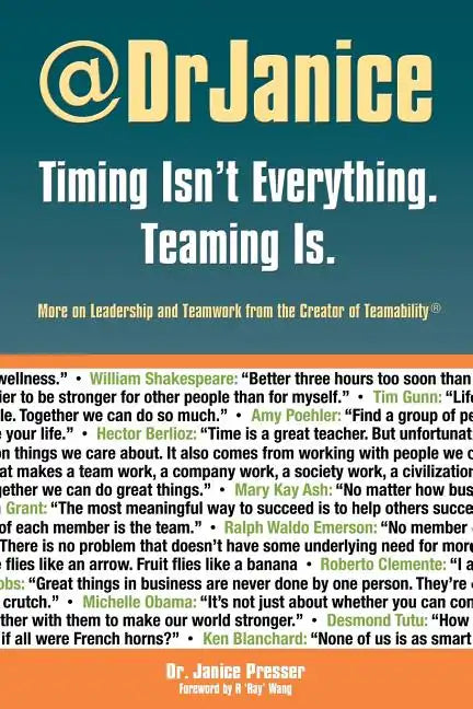 Timing Isn't Everything. Teaming Is. - Paperback
