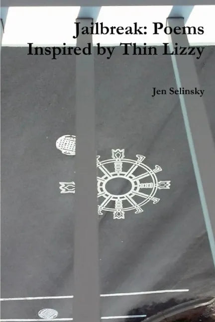 Jailbreak: Poems Inspired by Thin Lizzy - Paperback