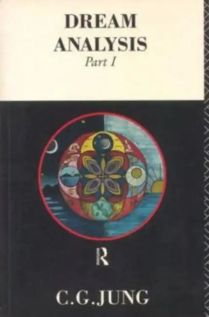 Dream Analysis 1: Notes of the Seminar Given in 1928-30 - Paperback