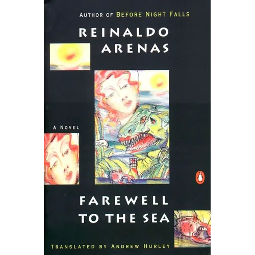 Farewell to the Sea: A Novel of Cuba - Paperback