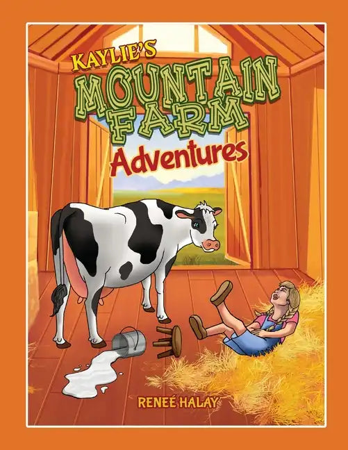 Kaylie's Mountain Farm Adventures - Paperback
