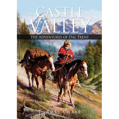 Castle Valley: The Adventures of Dal Trent - Paperback