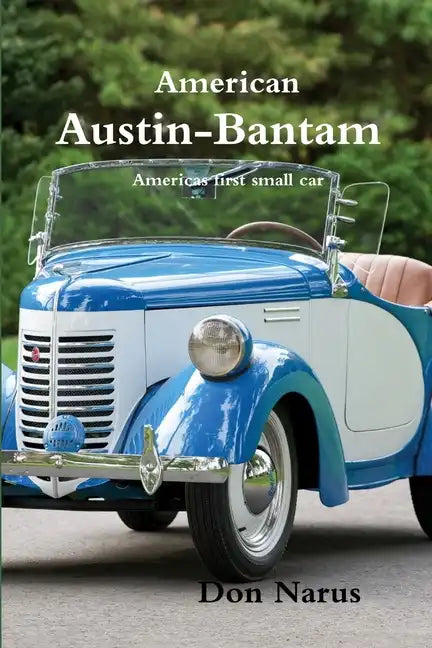 American Austin-Bantam - Paperback