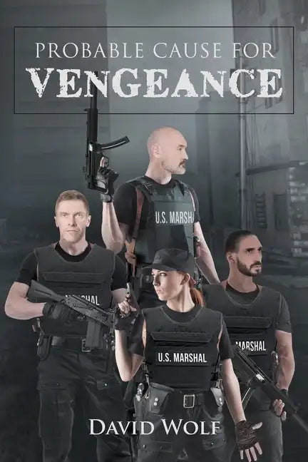 Probable Cause for Vengeance - Paperback