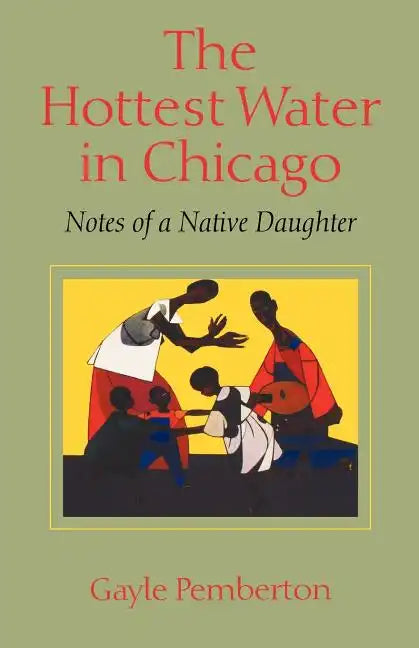 The Hottest Water in Chicago - Paperback