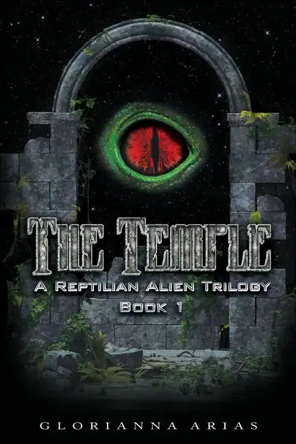 The Temple: Book 1: A Reptilian Alien Movie Trilogy - Paperback