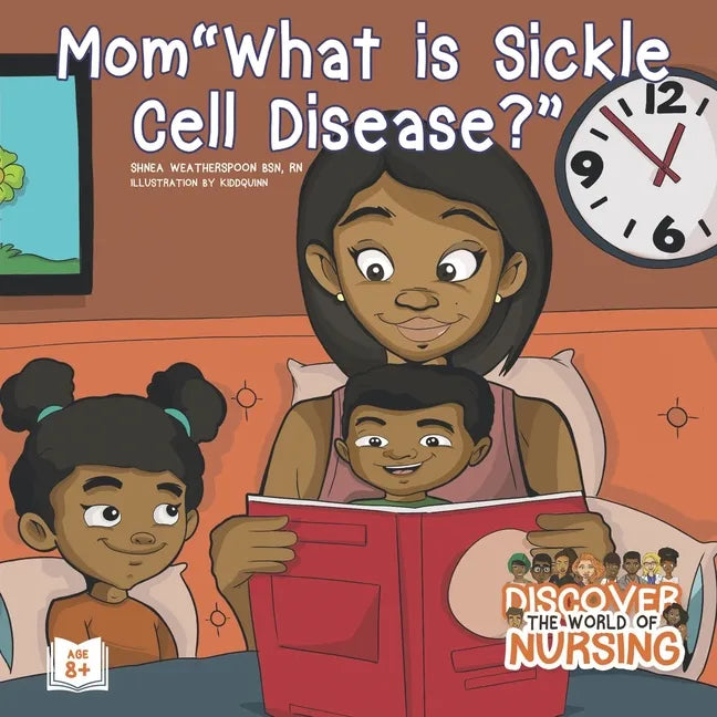 Mom, What is Sickle Cell Disease? - Paperback