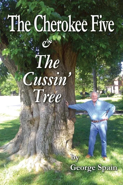 The Cherokee Five & The Cussin' Tree - Paperback