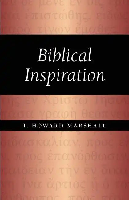 Biblical Inspiration - Paperback