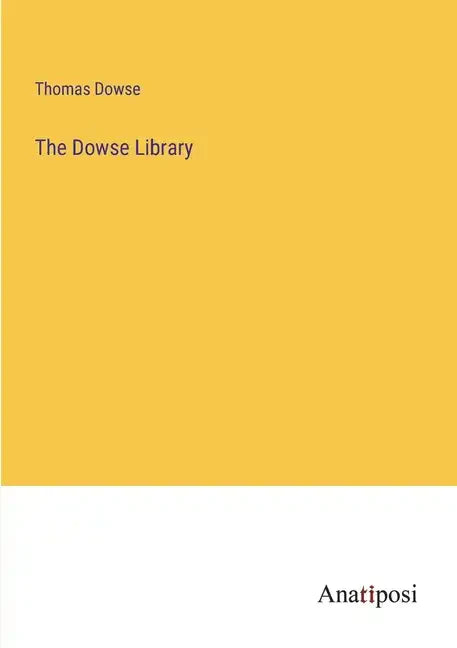 The Dowse Library - Paperback
