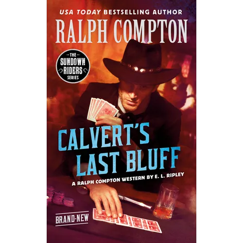Ralph Compton Calvert's Last Bluff - Mass Market Paperbound