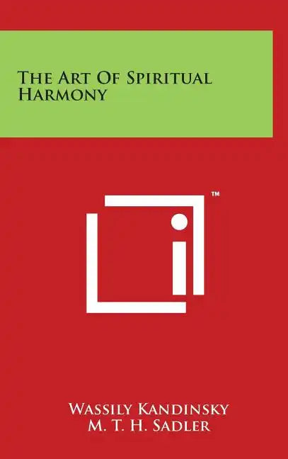 The Art of Spiritual Harmony - Hardcover