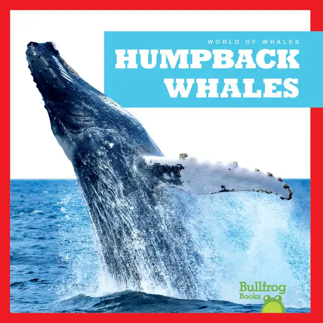 Humpback Whales - Library Binding