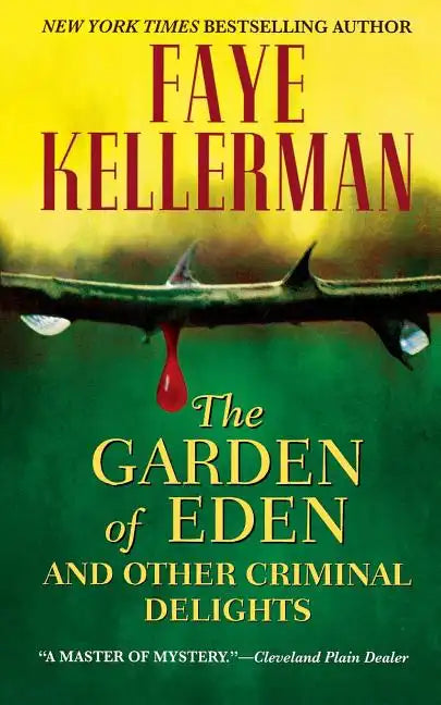 The Garden of Eden and Other Criminal Delights - Paperback