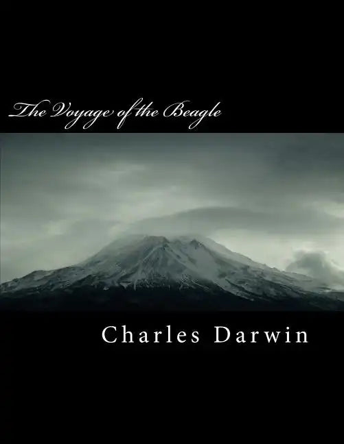 The Voyage of the Beagle - Paperback