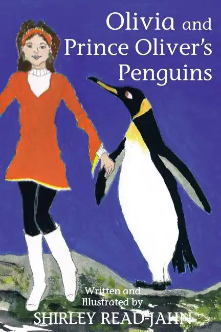 Olivia and Prince Oliver's Penguins - Paperback