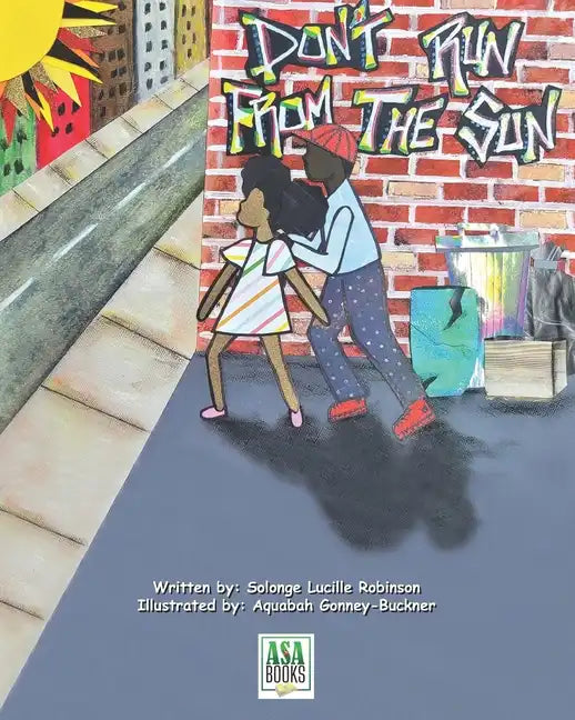 Don't Run From The Sun - Paperback