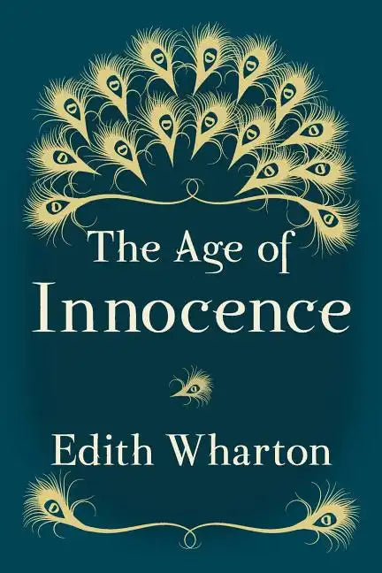 The Age of Innocence: Original and Unabridged - Paperback