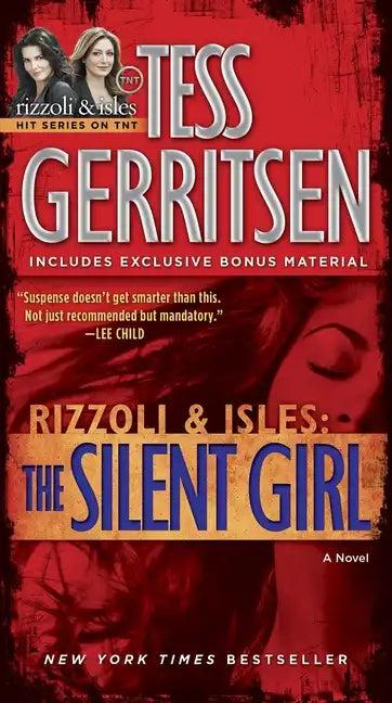 The Silent Girl (with Bonus Short Story Freaks): A Rizzoli & Isles Novel - Paperback