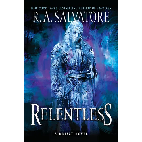 Relentless: A Drizzt Novel - Paperback