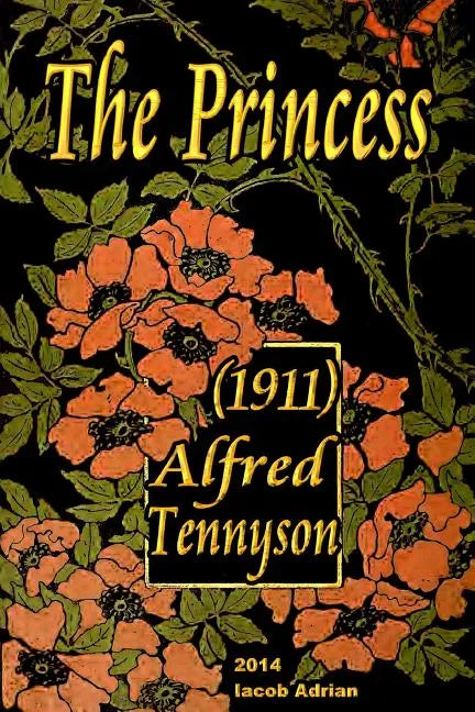 The Princess (1911) Alfred Tennyson - Paperback