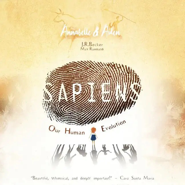 Annabelle & Aiden: SAPIENS: Our Human Evolution - Paperback