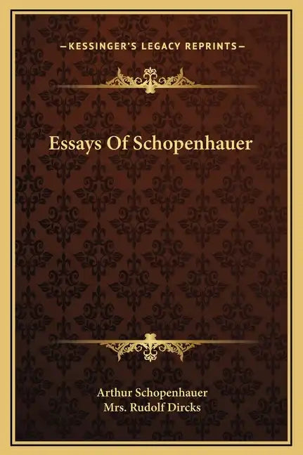 Essays of Schopenhauer - Hardcover