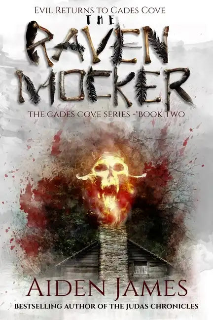 The Raven Mocker: Evil Returns to Cades Cove - Paperback