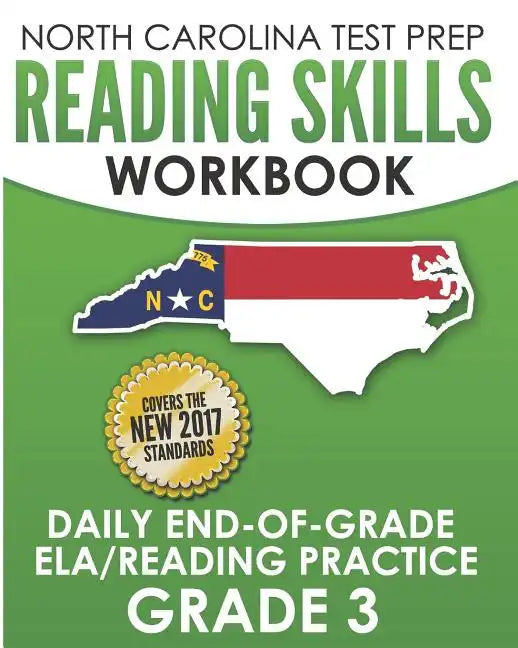 NORTH CAROLINA TEST PREP Reading Skills Workbook Daily End-of-Grade ELA/Reading Practice Grade 3: Preparation for the EOG English Language Arts/Readin - Paperback