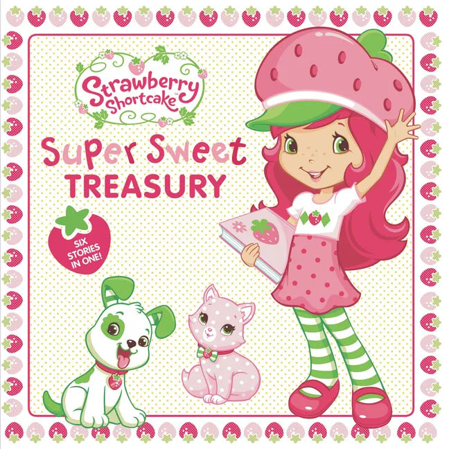 Super Sweet Treasury - Hardcover