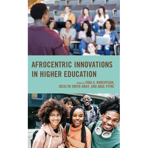 Afrocentric Innovations in Higher Education - Hardcover