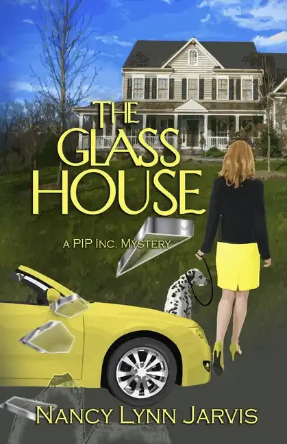 The Glass House: A PIP Inc. Mystery - Paperback