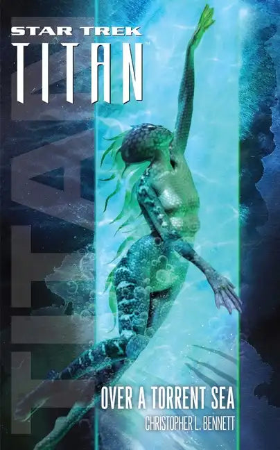 Star Trek: Titan #5: Over a Torrent Sea - Paperback