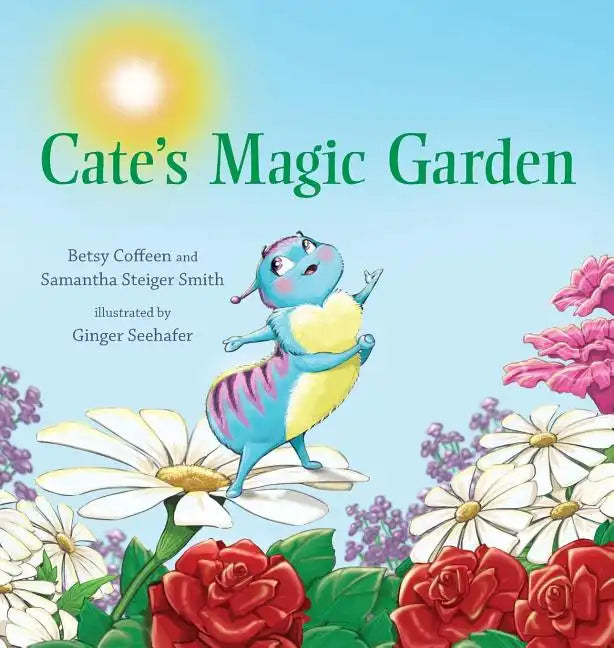 Cate's Magic Garden - Hardcover