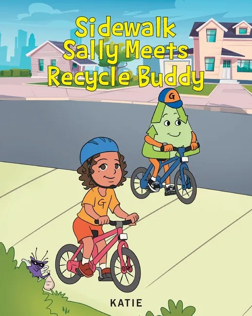 Sidewalk Sally Meets Recycle Buddy - Paperback