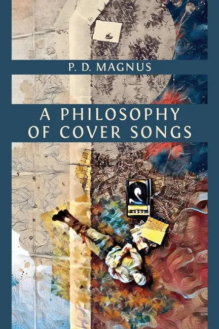A Philosophy of Cover Songs - Paperback