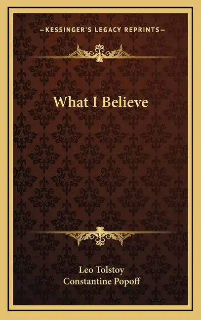 What I Believe - Hardcover