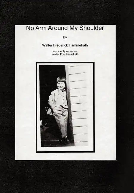No Arm Around My Shoulder - Hardcover