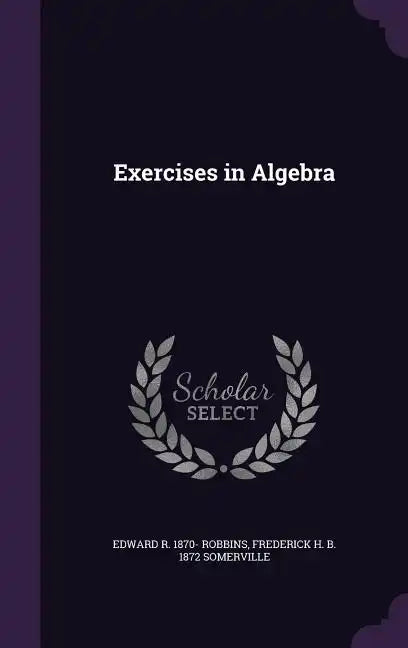 Exercises in Algebra - Hardcover