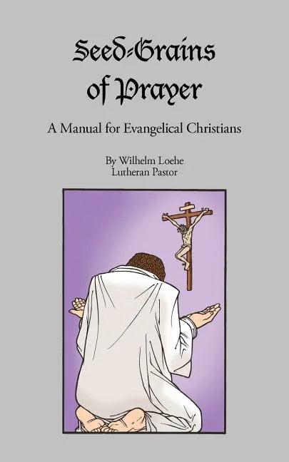 Seed-Grains of Prayer - Paperback