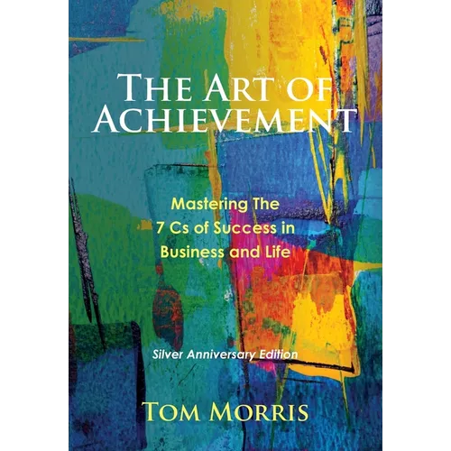 The Art of Achievement - Hardcover