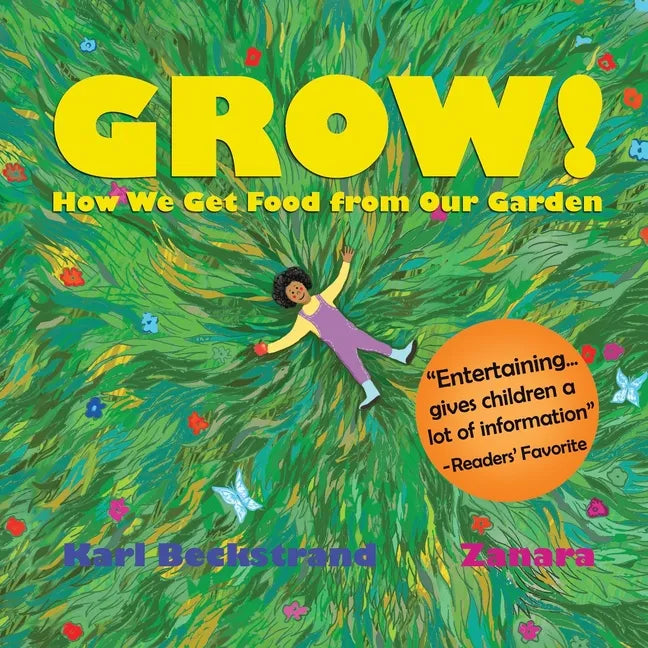 Grow: How We Get Food from Our Garden - Paperback