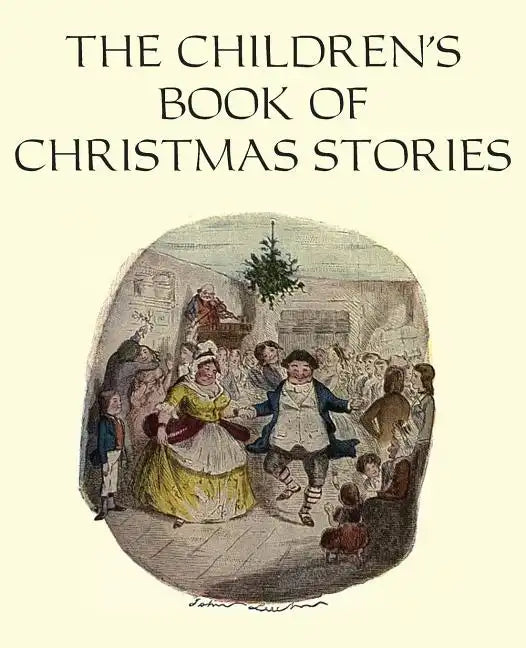 The Children's Book of Christmas Stories - Paperback