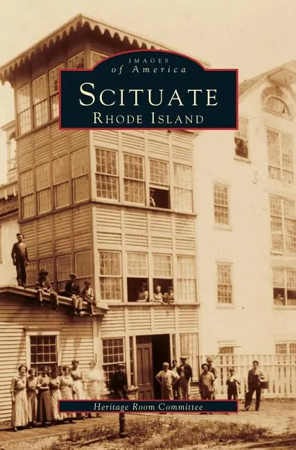 Scituate, Rhode Island - Hardcover