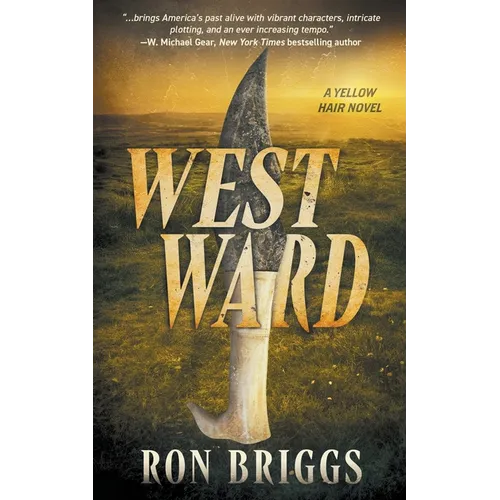 Westward: A Norse Warrior Exploration Series - Paperback