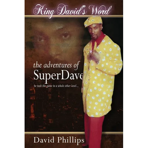 King David's Word: The Adventures of Super Dave - Paperback