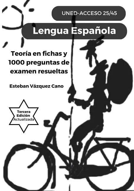 Lengua Española. UNED Acceso 25/45: UNED Acceso 25-45 - Paperback