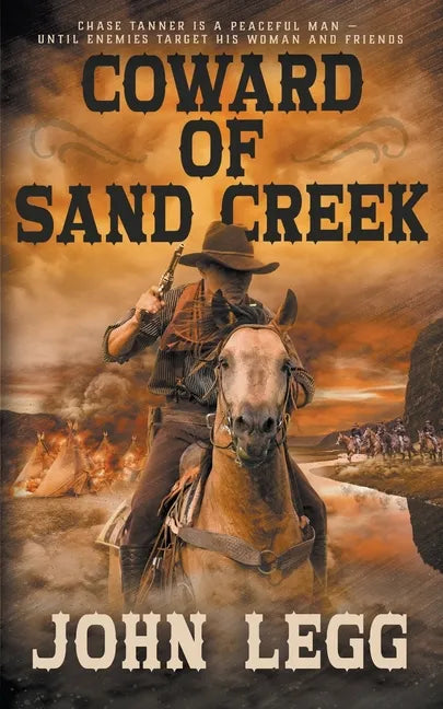 Coward of Sand Creek: A Classic Western - Paperback