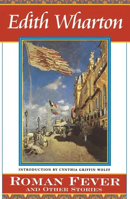 Roman Fever and Other Stories - Paperback