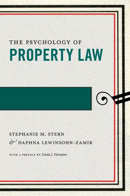 The Psychology of Property Law - Paperback